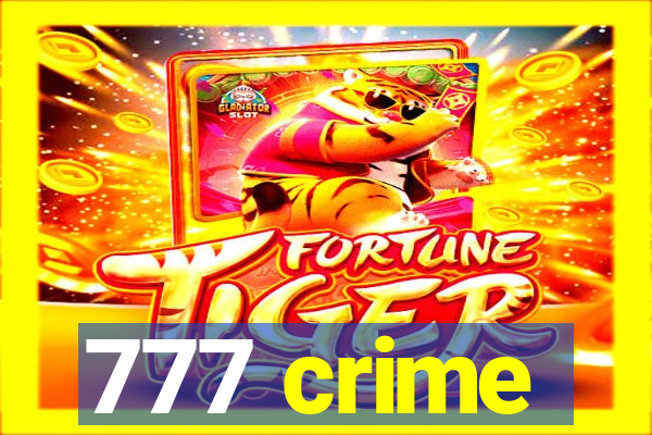 777 crime